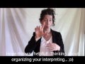 ASL Strategies to organize interpreted content  (Voice - Sign)