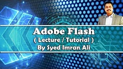 Adobe Flash Tutorial 01: Basics, Moving objects by Syed Imran Ali (Urdu / Hindi) - Durasi: 23.56. 