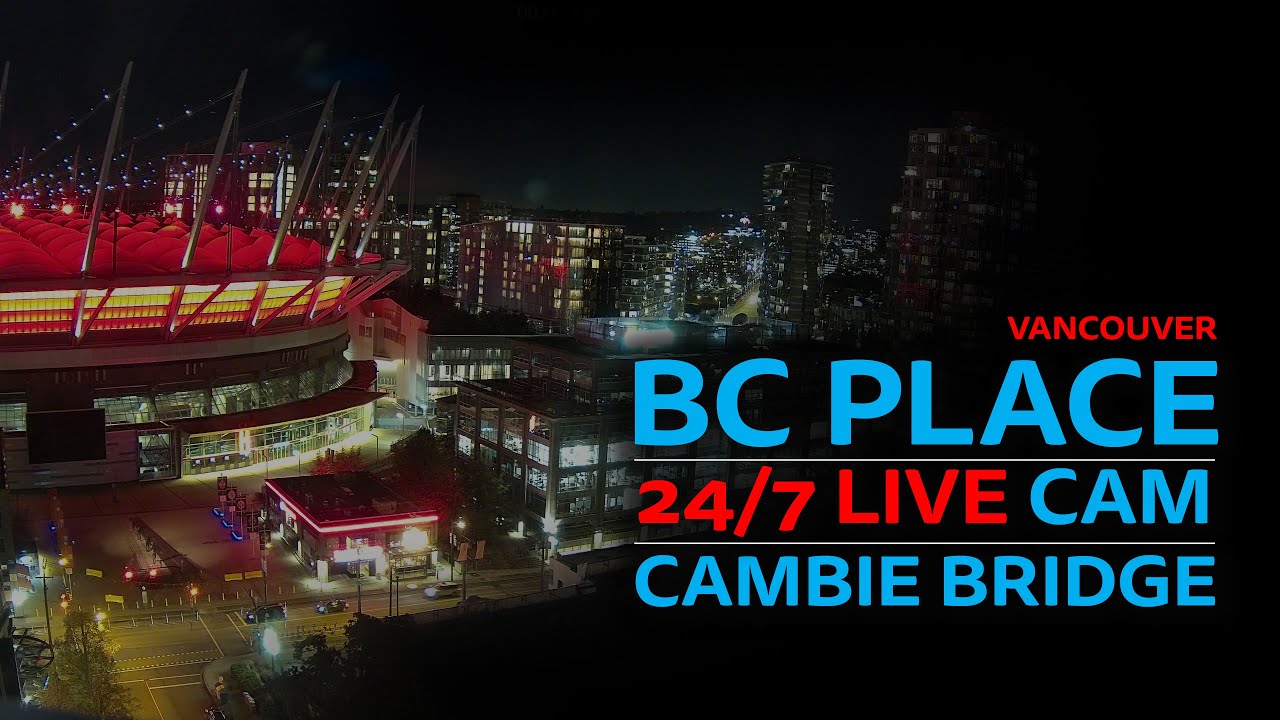 BC Place Stadium & Cambie Bridge, Vancouver Live Cam — Vancouver, British Columbia live camera thumbnail