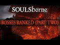 Ranking the Soulsborne Bosses from Worst to Best, Part Two - 183-151!