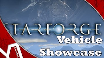 StarForge Beta 0.9 - Vehicle Showcase