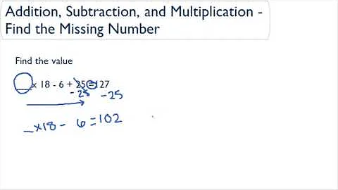 Addition, Subtraction, and Multiplication - missing number