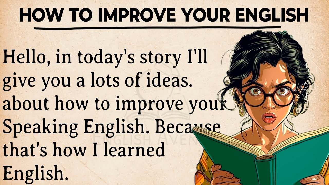 Outline Video How To Improve Your English ? || Best Way To Learn English || Graded Reader || Listen And Practice