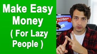 In this video i show you how to make easy money even if are really
lazy... by showing what not do order successfully pull off. then s...