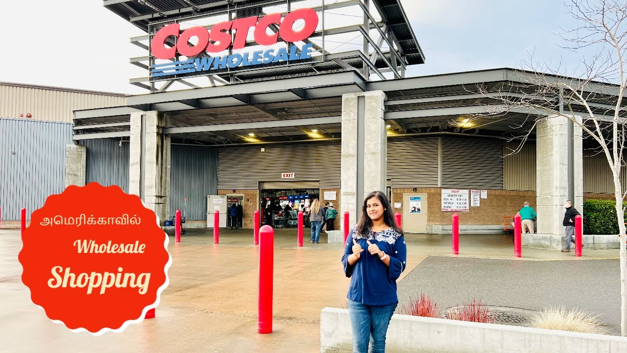 Costco Wholesale | அமெரிக்காவில் Wholesale Shopping | Illidam | USA Tamil vlog | Seattle