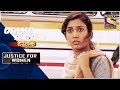 Crime Patrol | Obsessive Disorder | Justice For Women | Full Episode