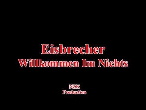 Eisbrecher - Willkommen