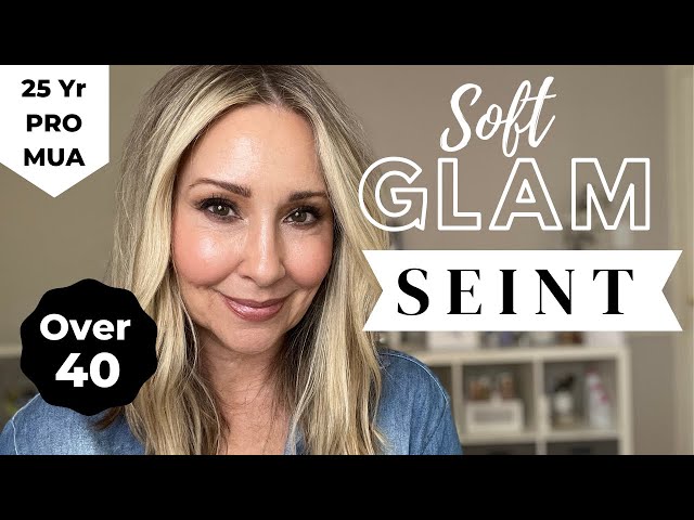 Soft Glam Seint Makeup Over 40 You