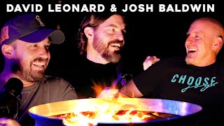 The most relaxed Josh Baldwin & David Leonard interview you'll ever watch