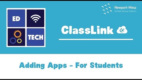 ClassLink: Adding Apps - For Students
