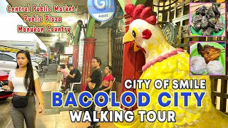 BACOLOD CITY City of Smile AFTERNOON WALK |  From Central Public Market to Manukan Country |