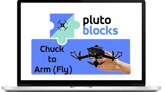 Chuck To Arm | Drone Programming Using Pluto Blocks | Drona Aviation screenshot 1