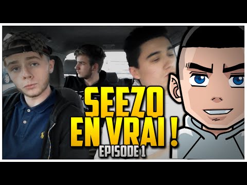 SeeZo dans la vrai vie ! #1