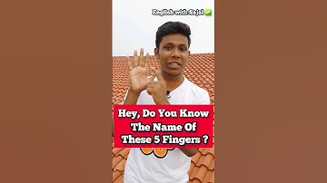 DO YOU KNOW THE NAME OF YOUR 5 FINGERS? #english #spokenenglish #learnenglish #speakenglish #learn