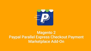 Magento 2 Multi Vendor Marketplace PayPal Parallel Express Checkout Payment Add-On
