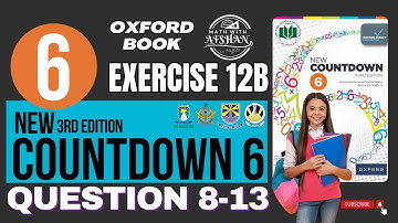 Class 6 Math Exercise 12B Question 8-13 | oxford new countdown third edition | Math with Afshan