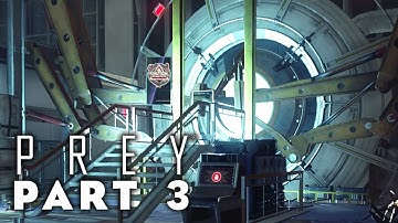 Prey - DR. CALVINOS WORKSHOP (Prey 2017 Walkthrough Gameplay Part 3)