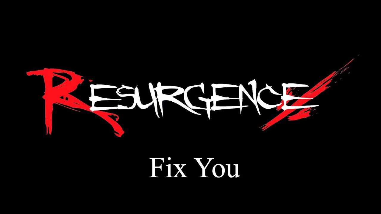Fix You - Coldplay- Acoustic cover by Resurence