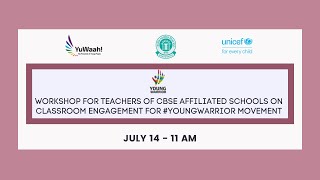 Teacher Training Workshop for teachers on Classroom Engagement  for Young Warrior Movement