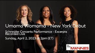Schneider Concerts Presents | Umama Womama | Sunday, April 2, 2023