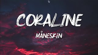 Måneskin - CORALINE (Lyrics)