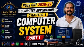Plus One | Computer Application | Chapter 1| part 1| Computer System |#plusone2026