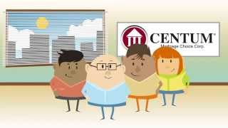 CENTUM Mortgage Choice: More Than Just a Mortgage