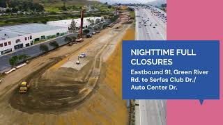 Weekend Closures, Eastbound 91 and 91 Express Lanes in Corona, June 9-12, 2023