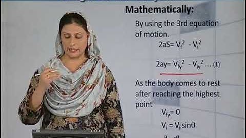 Physics - Fsc Part 1 Chapter 3 Height of Projectile - Physics