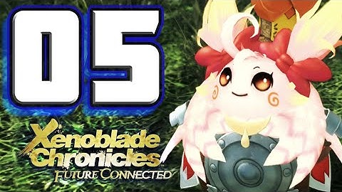 Xenoblade Chronicles Future Connected Walkthrough Part 5 Becoming Friends