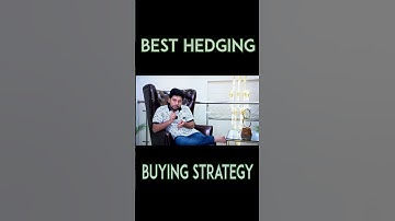 Best Option Buying Hedging Strategy