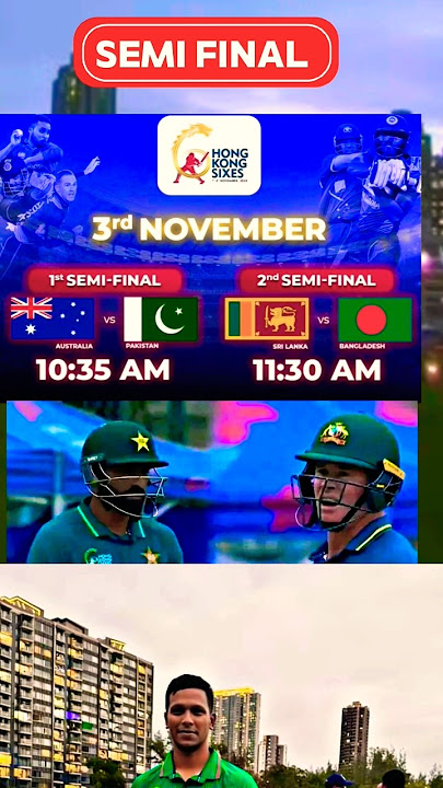 Hong Kong Super Sixes 2024 | Semi final Schedule |