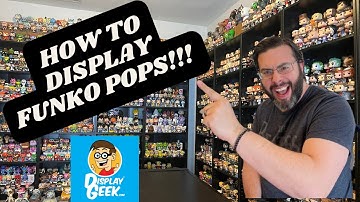 HOW TO DISPLAY FUNKO POPS | WITH DISPLAY GEEK SHELVES