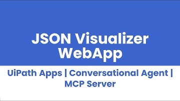 UiPath JSON Visualizer WebApp