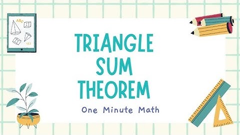Triangle Sum Theorem: Find Missing Angles in Triangles