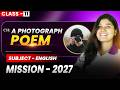 A Photograph (poem) | Class-11 | English textbook | By Anwesha ma'am | #asseb #ncert #hs.