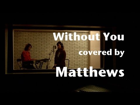 Badfinger「Without You」covered by matthews - YouTube