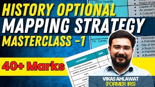 How to do History Optional Mapping - Strategy by Vikas Ahlawat Sir  (Former IRS)