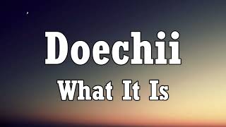 Doechii - What It Is (Solo Version)(Lyrics)