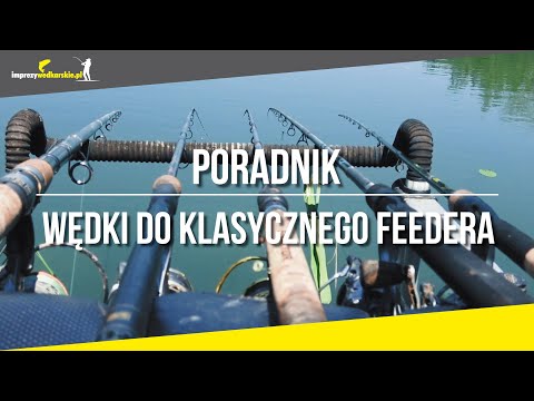 Wideo: Jak Wybrać Wędkę Do Feedera