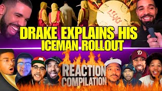 Drake Explains Iceman Rollout - Internet Calls It Deep But Empty - Reaction Compilation
