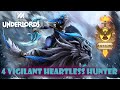 4 VIGILANT HEARTLESS HUNTER BUILD - DOTA UNDERLORDS - LORDS OF WHITE SPIRE