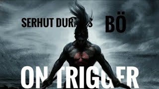 Bö X Serhat Durmus - On trigger(Ringtone) || Trap city🎧 || download link included