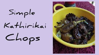 Dhaba style Chettinad Kathirikai Chops recipe at home