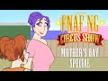 FNAFNG | Circus Show | Mother's Day Special | SUB ENGLISH