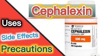 Uses of Cephalexin 500 mg and Side Effects | Cephalexin 500mg capsule