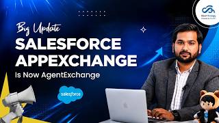 Salesforce AppExchange Now Become AgentExchange | Salesforce AgentExchange Overview