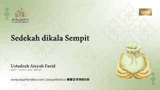 Download Lagu Charity in Times of Adversity | Ustadzah Aisyah Farid MP3