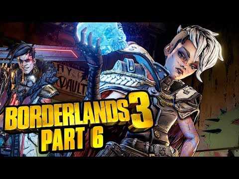 Borderlands 3 Gameplay Walkthrough Part 6 - 