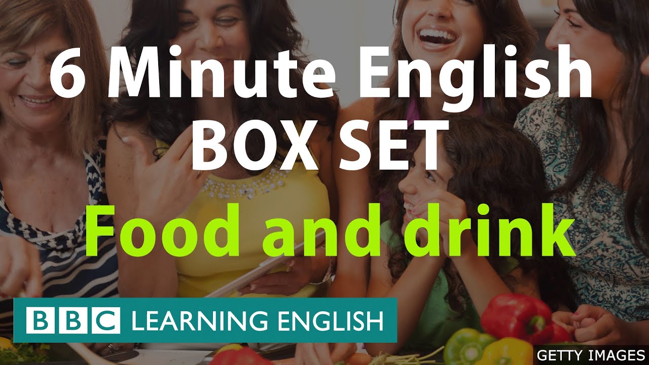 ⁣BOX SET: 6 Minute English - 'Food and Drink' English mega-class! One hour of new vocabular